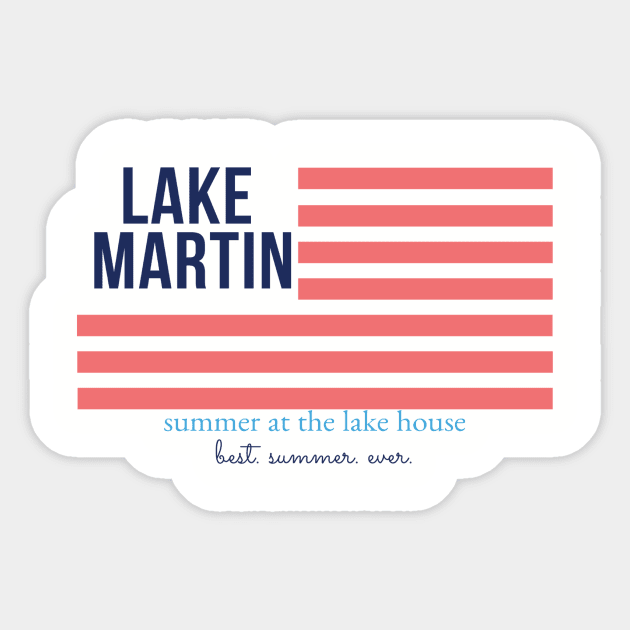 Lake Martin 4th Sticker by SummerAtTheLakeHouse